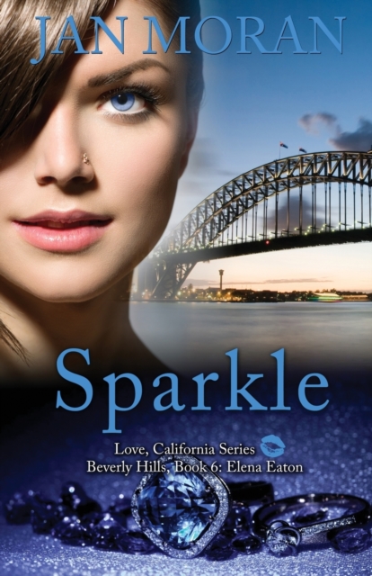Sparkle (A Love, California Novel, Book 6), Paperback / softback Book