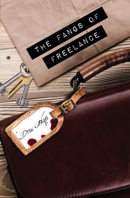 The Fangs of Freelance, Paperback / softback Book