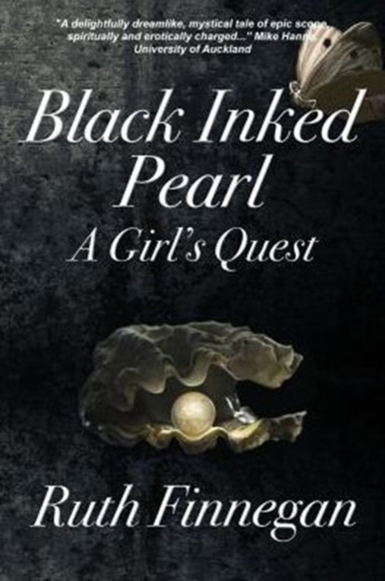 Black Inked Pearl : A Girl's Quest, Paperback / softback Book