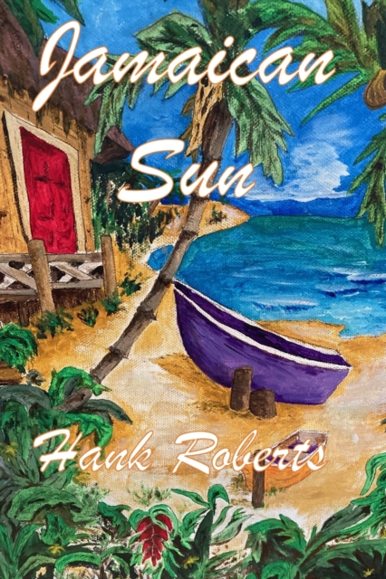 Jamaican Sun, Paperback / softback Book