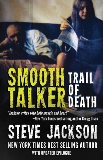 Smooth Talker : Trail of Death, Paperback / softback Book