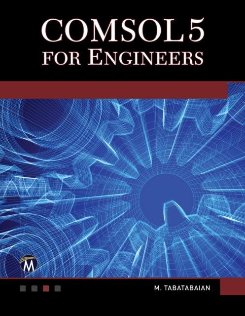COMSOL5 for Engineers, Hardback Book