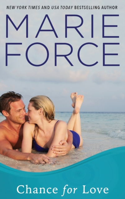 Chance for Love : A Gansett Island Novella, Hardback Book