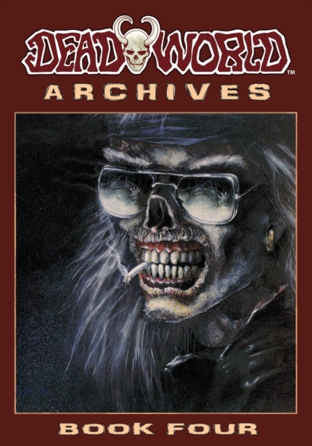 Deadworld Archives : Book Four, Paperback / softback Book
