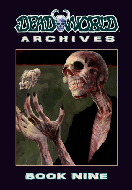 Deadworld Archives : Book Nine, Paperback / softback Book