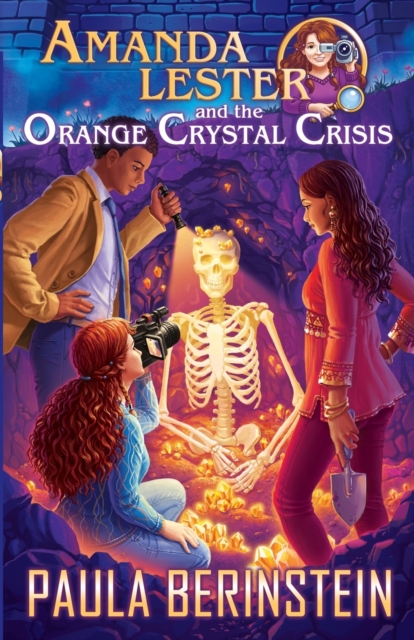 Amanda Lester and the Orange Crystal Crisis, Paperback / softback Book