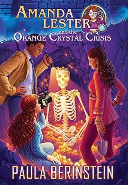 Amanda Lester and the Orange Crystal Crisis, Hardback Book