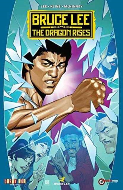 Bruce Lee: The Dragon Rises, Paperback / softback Book