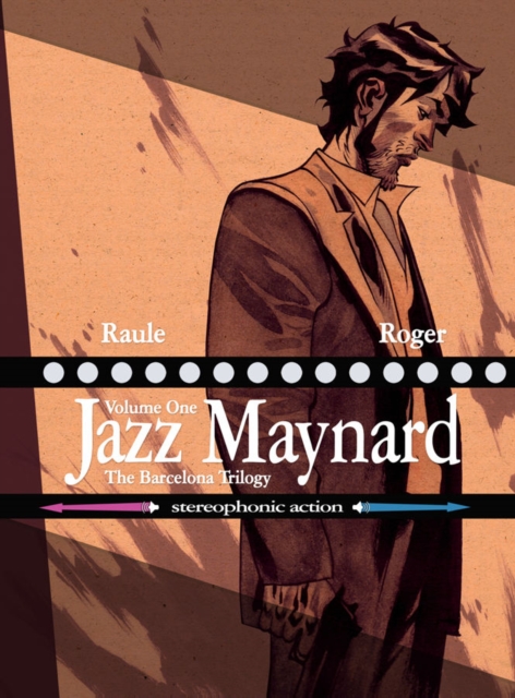 Jazz Maynard Vol 1 : The Barcelona Trilogy, Hardback Book