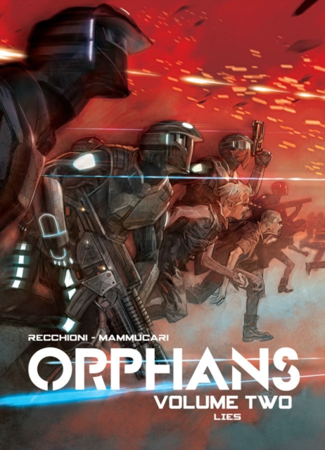 Orphans Vol. 2 : Lies, Paperback / softback Book