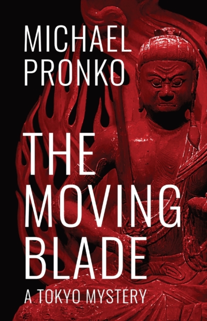 The Moving Blade, Paperback / softback Book