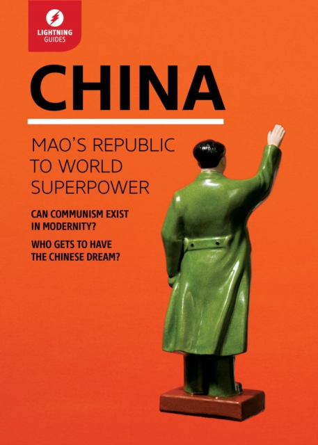 China : Mao's Republic to World Superpower, Paperback / softback Book