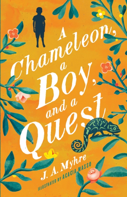 A Chameleon, a Boy, and a Quest : The Rwendigo Tales Book One, EPUB eBook