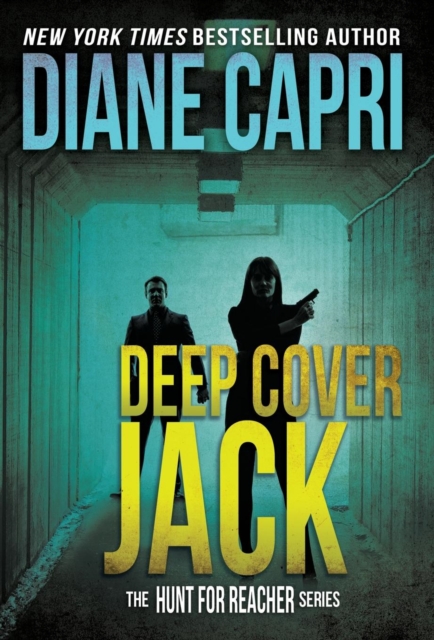 Deep Cover Jack : The Hunt for Jack Reacher Series, Hardback Book