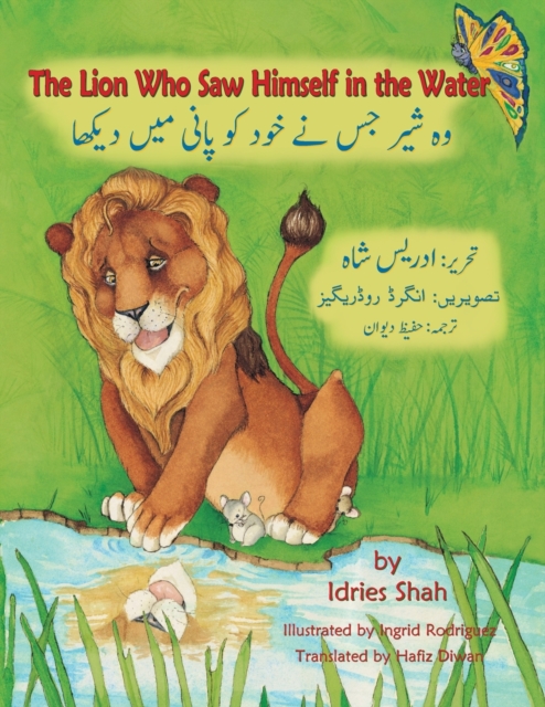 The Lion Who Saw Himself in the Water : English-Urdu Edition, Paperback / softback Book