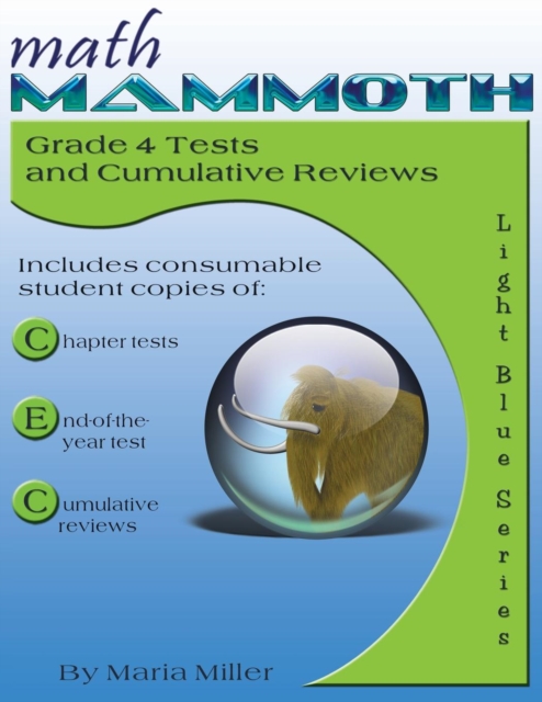 Math Mammoth Grade 4 Tests and Cumulative Reviews, Paperback / softback Book