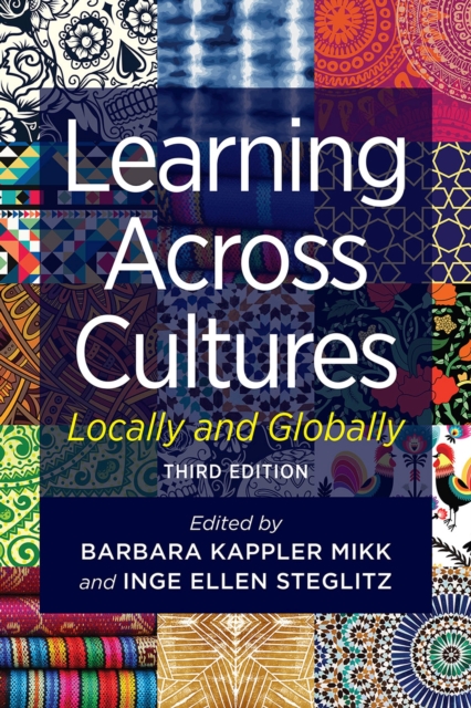 Learning Across Cultures : Locally and Globally, Paperback / softback Book