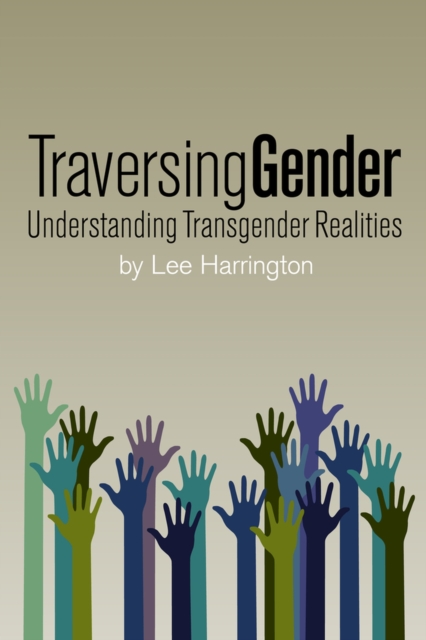 Traversing Gender, Paperback / softback Book