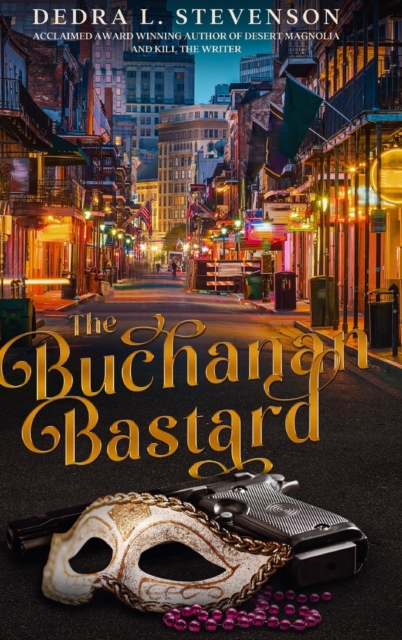 The Buchanan Bastard, Hardback Book