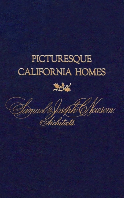 Picturesque California Homes, Hardback Book