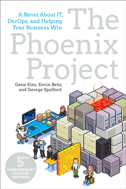 Phoenix Project : A Novel about It, Devops, and Helping Your Business Win, Paperback / softback Book