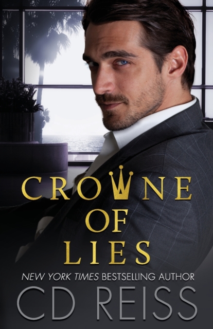Crowne of Lies : A Marriage of Convenience Romance, Paperback / softback Book