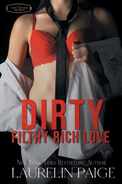 Dirty Filthy Rich Love, Paperback / softback Book