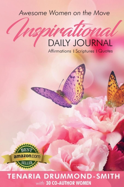 Awesome Women On The Move : Inspirational Daily Journal, Paperback / softback Book