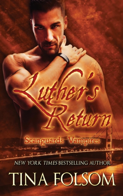 Luther's Return (Scanguards Vampires #10), Hardback Book