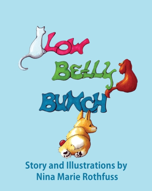 Low Belly Bunch, Paperback / softback Book