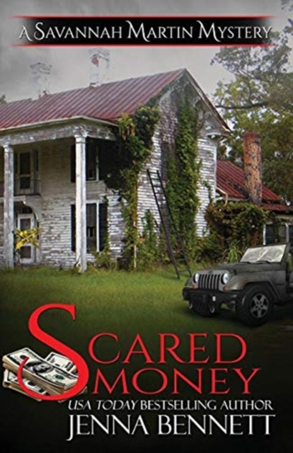 Scared Money : A Savannah Martin Novel, Paperback / softback Book