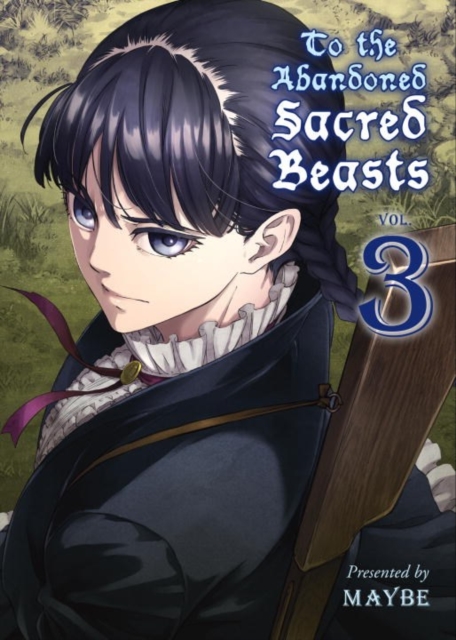 To The Abandoned Sacred Beasts Vol. 3, Paperback / softback Book