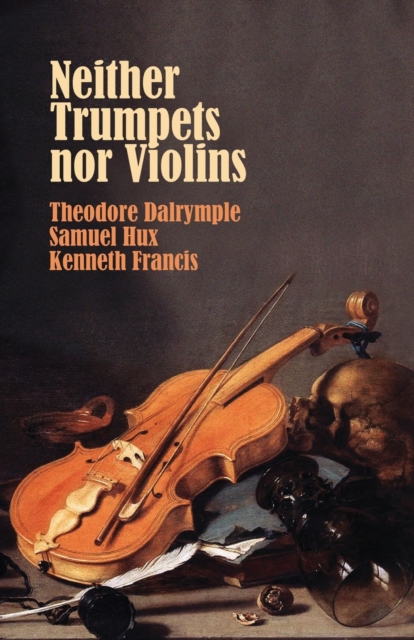 Neither Trumpets Nor Violins, Paperback / softback Book