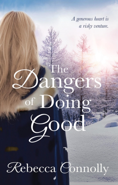 The Dangers of Doing Good, EPUB eBook