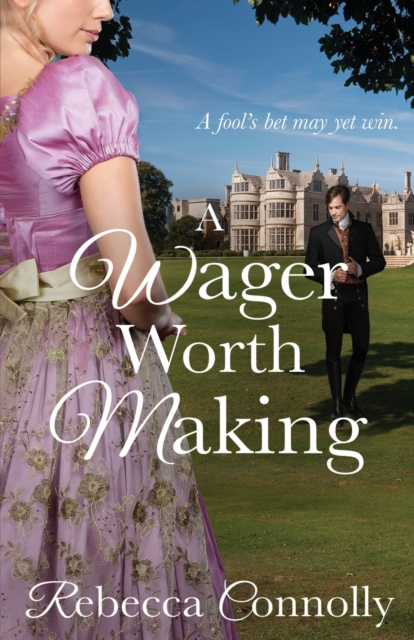 A Wager Worth Making, Paperback / softback Book