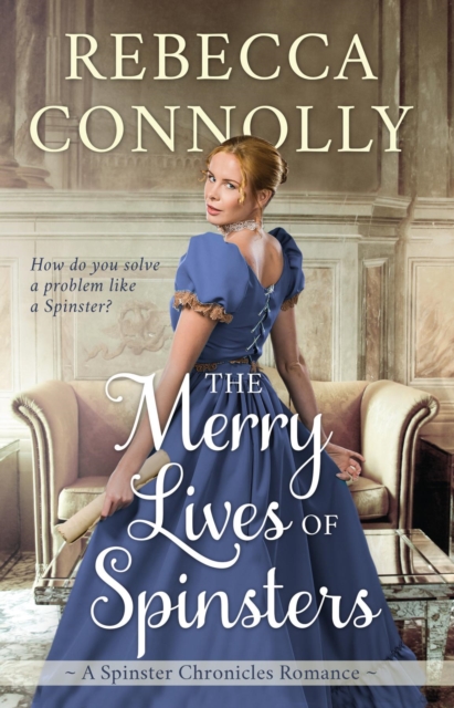 The Merry Lives of Spinsters, EPUB eBook