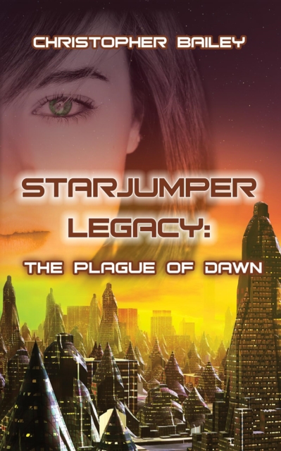 The Plague of Dawn : The Plague of Dawn, EPUB eBook