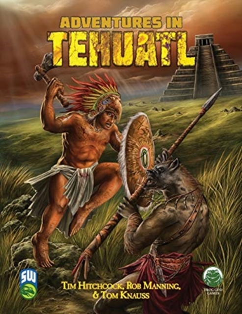 Adventures in Tehuatl SW, Paperback / softback Book