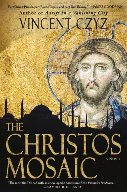 The Christos Mosaic : A Novel, Hardback Book