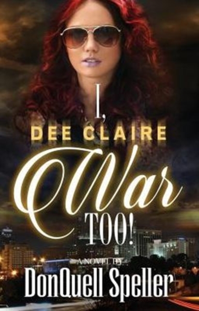 I, Dee Claire War Too!, Paperback / softback Book