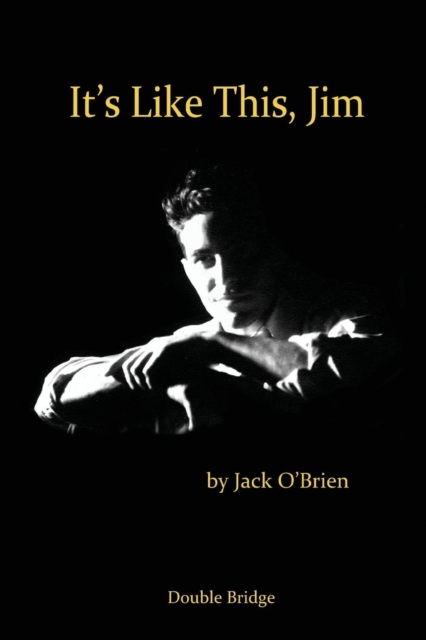 It's Like This Jim, Paperback / softback Book