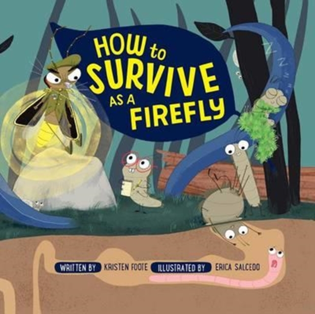 How to Survive as a Firefly, Hardback Book