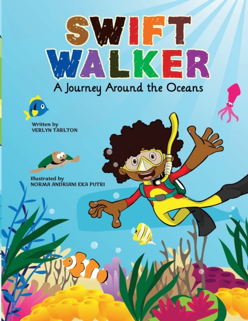 Swift Walker : A Journey Around the Oceans, Paperback / softback Book