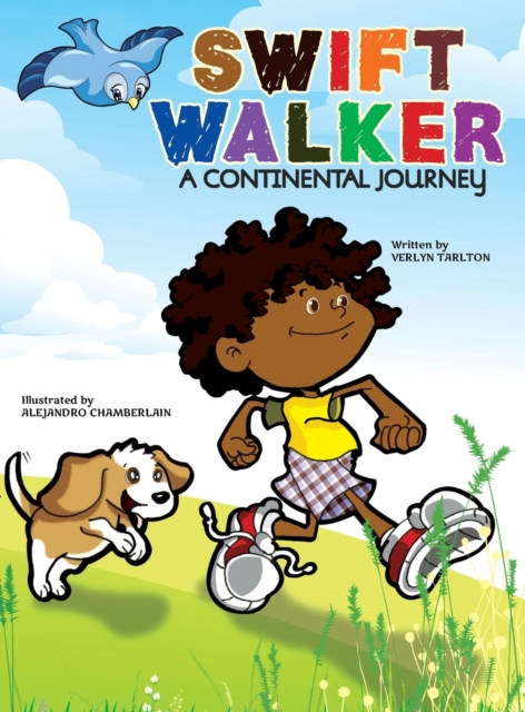 Swift Walker : A Continental Journey, Hardback Book