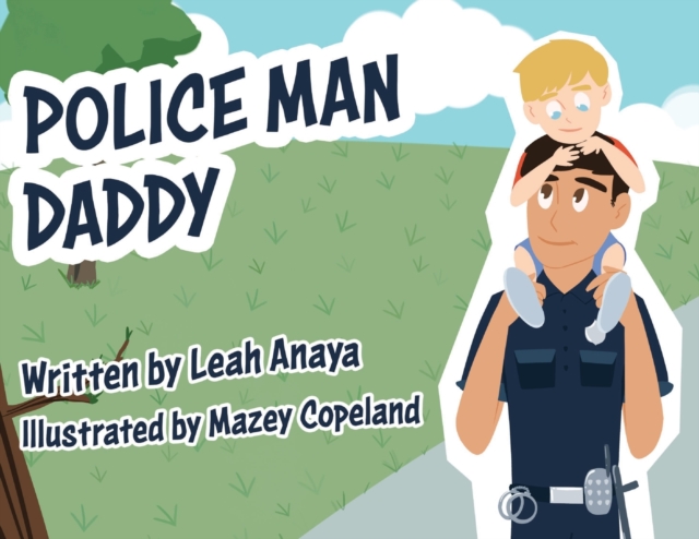 Police Man Daddy, Paperback / softback Book