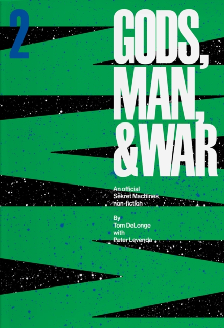 Sekret Machines: Man : Sekret Machines Gods, Man, and War Volume 2, Hardback Book