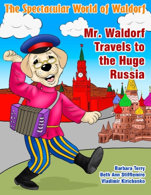 Mr. Waldorf Travels to the Huge Russia, Paperback / softback Book