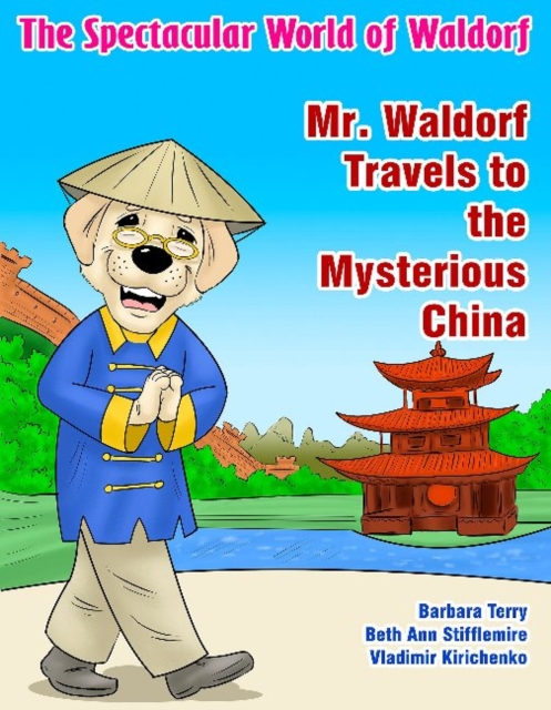 Mr. Waldorf Travels to the Mysterious China, Paperback / softback Book