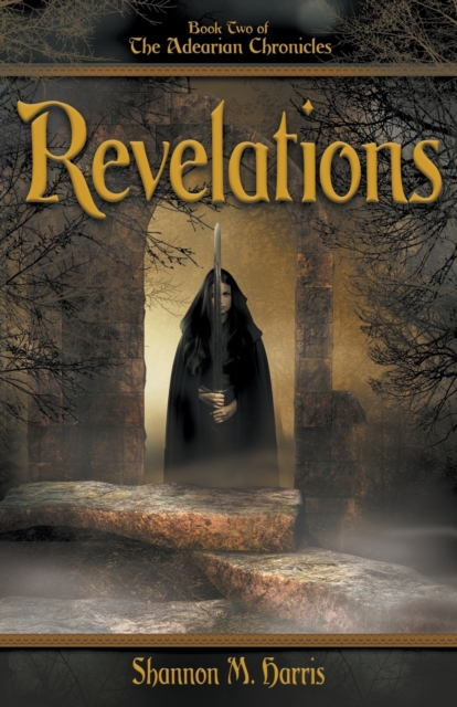 Adearian Chronicles - Book 2 - Revelations, Paperback / softback Book