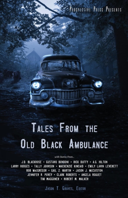 Tales From the Old Black Ambulance, Paperback / softback Book